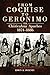 From Cochise to Geronimo: The Chiricahua Apaches, 1874–1886 (Volume 268) (The Civilization of the American Indian Series)