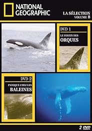 National Geographic - La Sélection Volume 8 - Le Festin Des Orques + Panique Chez Les Baleines