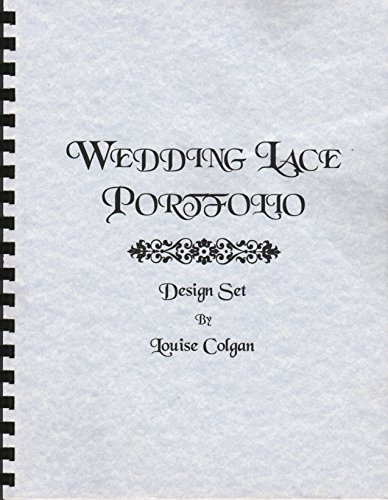 Wedding Lace Portfolio by Louise Colgan (Plastic Comb)