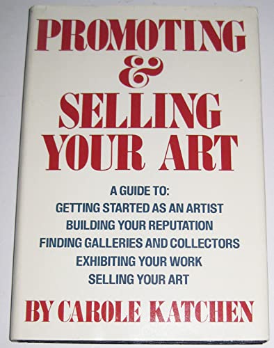 Promoting and Selling Your Art