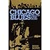 Chicago Blues: The City & the Music