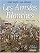 Les armées blanches, 1917-1921 by 