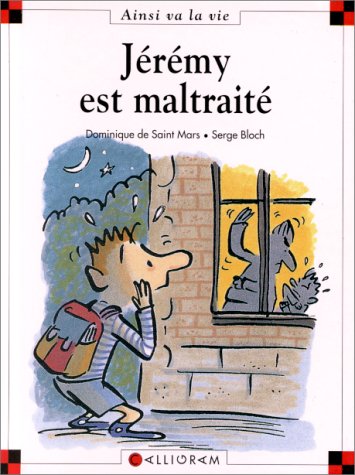 couverture de : JEREMY EST MALTRAITE