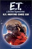 Image de E.T. l'extra-terrestre : E.T. rentre chez lui