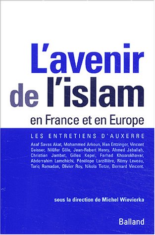 L' avenir de l'islam en France et en Europe