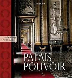 Les  palais du pouvoir