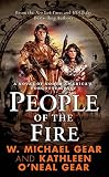Front cover for the book People of the Fire by Kathleen O'Neal Gear