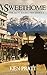 Sweethome (Matt Bannister Western Book 2) by Ken Pratt