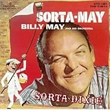Sorta May / Sorta Dixie