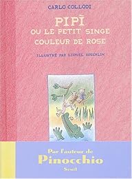 Pipì ou Le petit singe couleur de rose