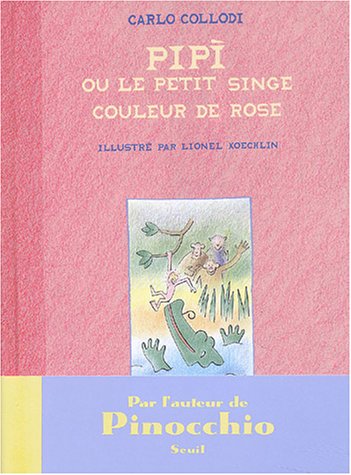 Pipì ou Le petit singe couleur de rose