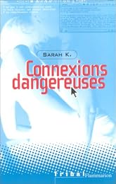 Connexions dangereuses
