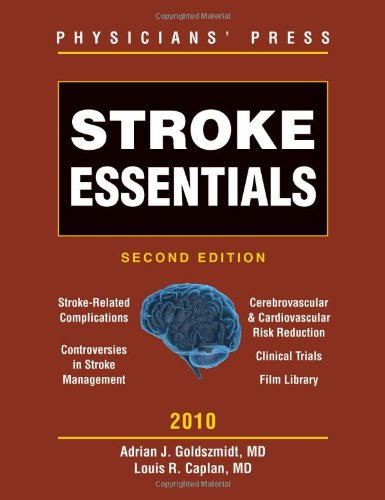 Stroke Essentials 2010 by Adrian Goldszmidt