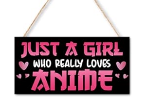 FDLLUS Anime Gifts Wood Hanging Sign for Girls Bedroom, Just a Girl Who Really Loves Anime Wall Decor