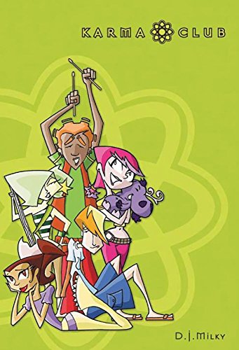 Attack of the Green Goo (Karma Club, Vol. 1)