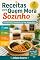 Livro Receitas para Quem Mora Sozinho — comida fácil, econômica e sem desperdício