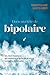 Dans ma tête de bipolaire: Un récit haletant qui embarque le lecteur entre pénombre et lumière by 