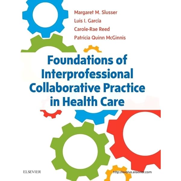 Healthcare Teamwork: Interprofessional Practice and