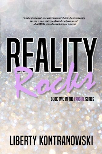 Reality Rocks (The Fangirl Series) (Volume 2)