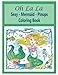 OH LA LA Sexy Mermaids Pinups Coloring Book by Deborah Muller