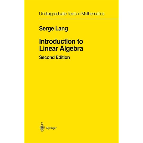 Serge Lang Linear Algebra 第三版 Amazon | Linear Algebra (Undergraduate Texts in Mathematics