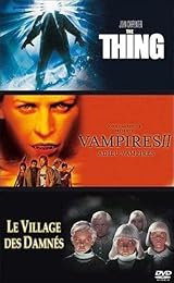 The Thing + Le Village Des Damnés + Vampires Ii, Adieu Vampires