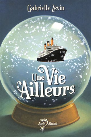 Une Vie Ailleurs (French Edition)
