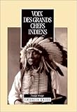 Voix des Grands Chefs Indiens by