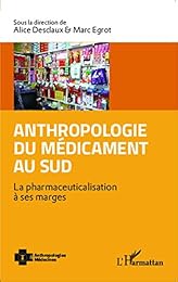 Anthropologie du médicament au Sud