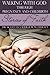 Walking with God Through Pregnancy and Childbirth: Stories of Faith (Volume 1) by Dr. Scott Lauer OB-Gyn, R. M. Elliott