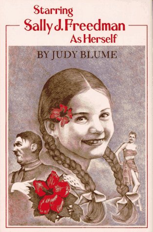 Starring Sally J. Freedman As Herself