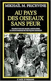 Au pays des oiseaux sans peur