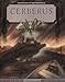 Cerberus (Monsters of Mythology) by 
