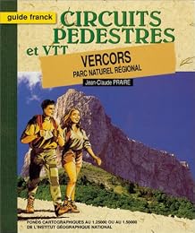 Circuits pédestres et VTT, Vercors, Parc naturel régional