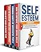 Self Esteem: 4 Books in 1: How to Improve Your Social Skills, Successful People Habits, Self-Confide by 