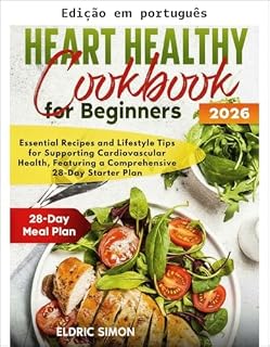 Livro Livro de receitas saudáveis para o coração para iniciantes
