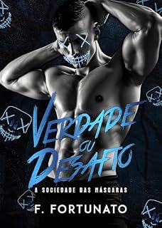 Livro Verdade ou Desafio: A sociedade das máscaras