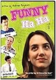 Funny Ha Ha