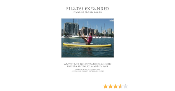 Pilates Expanded Stand Up Paddle Board: Amazon.es: Cole, Eme ...
