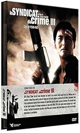 Le Syndicat Du Crime 3 - Version Longue