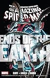 Front cover for the book Spider-Man: Ends of the Earth by Dan Slott