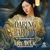 Miss Thornfield's Daring Bargain: The Troublemakers Trilogy, Book 1