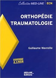 Orthopédie, traumatologie