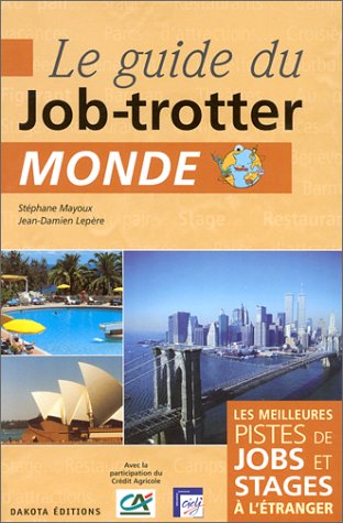 Le  guide du job-trotter
