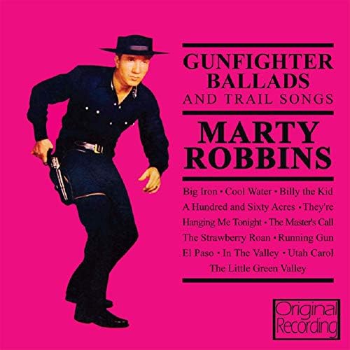 Amazon.com: Gunfighter Ballads And Trail Songs: CDs & Vinyl