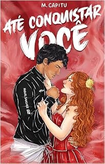 Livro Até conquistar você: (DUOLOGIA PÓDIO LIVRO 2)