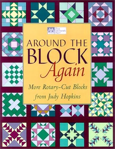 Download Around the Block Again: More Rotary-Cut Blocks from Judy Hopkins PDF