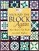 Around the Block Again: More Rotary-Cut Blocks from Judy Hopkins (That Patchwork Place) by Judy Hopkins