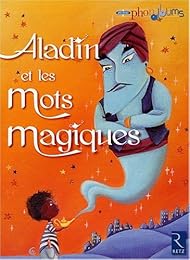 Aladin et les mots magiques