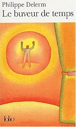 Le  buveur de temps